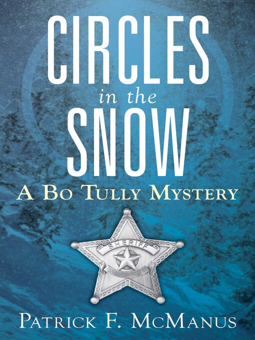 Title details for Circles in the Snow by Patrick F. McManus - Available